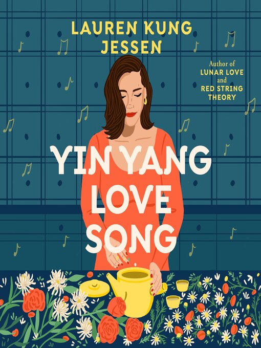 Title details for Yin Yang Love Song by Lauren Kung Jessen - Available